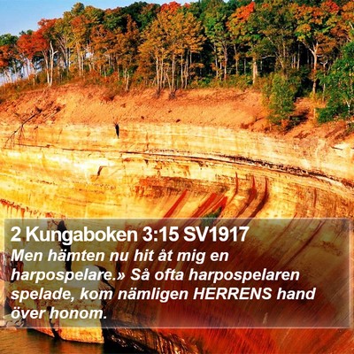2 Kungaboken 3:15 SV1917 Bible Verse Image