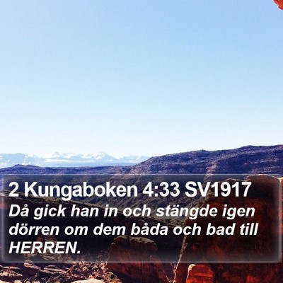 2 Kungaboken 4:33 SV1917 Bible Verse Image