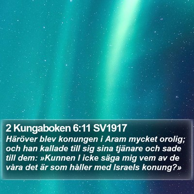 2 Kungaboken 6:11 SV1917 Bible Verse Image