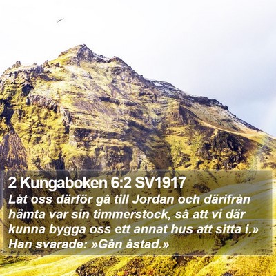 2 Kungaboken 6:2 SV1917 Bible Verse Image