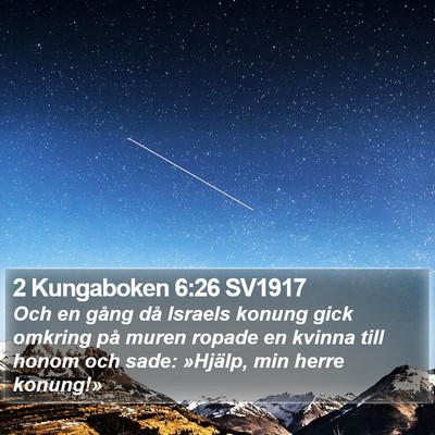 2 Kungaboken 6:26 SV1917 Bible Verse Image