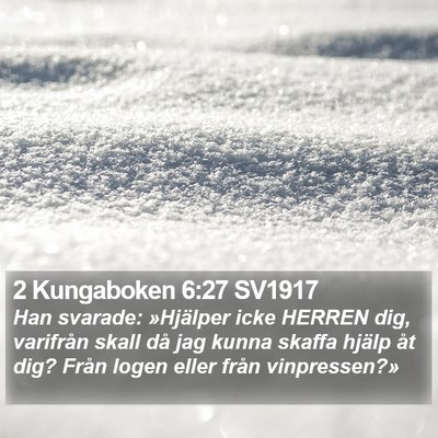 2 Kungaboken 6:27 SV1917 Bible Verse Image