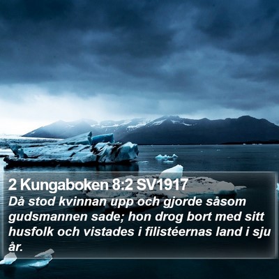 2 Kungaboken 8:2 SV1917 Bible Verse Image