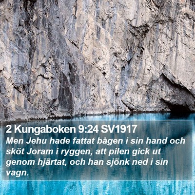 2 Kungaboken 9:24 SV1917 Bible Verse Image
