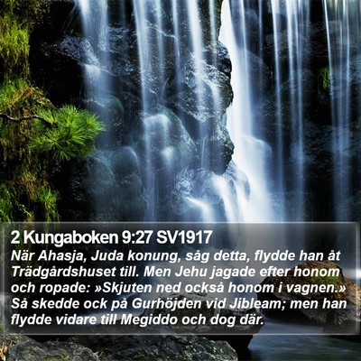 2 Kungaboken 9:27 SV1917 Bible Verse Image