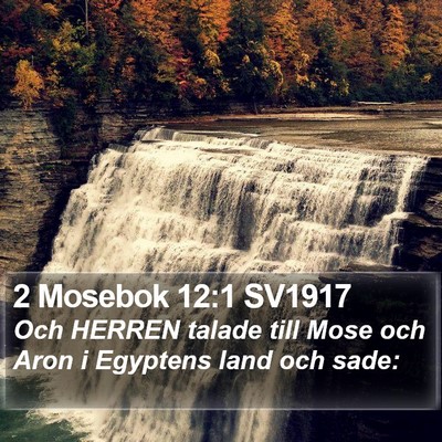 2 Mosebok 12:1 SV1917 Bible Verse Image