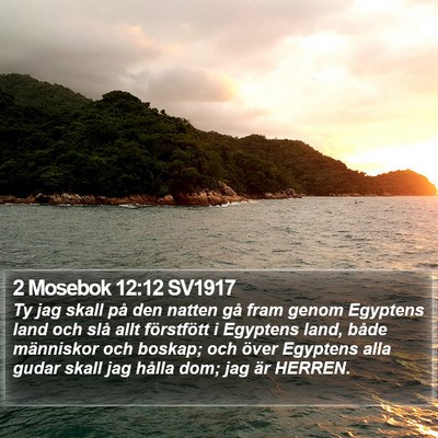 2 Mosebok 12:12 SV1917 Bible Verse Image