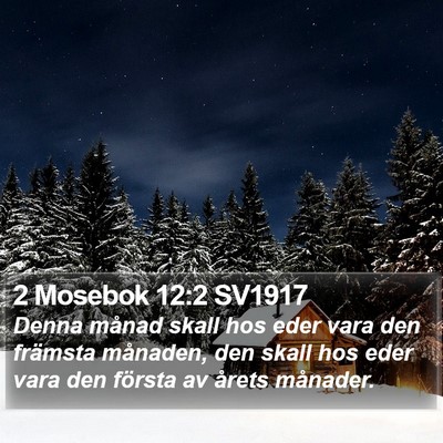 2 Mosebok 12:2 SV1917 Bible Verse Image