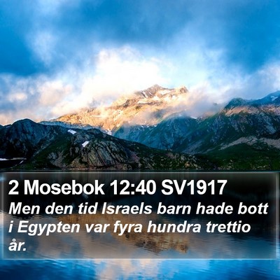 2 Mosebok 12:40 SV1917 Bible Verse Image