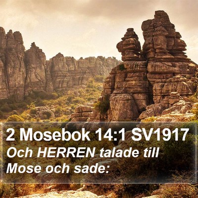 2 Mosebok 14:1 SV1917 Bible Verse Image