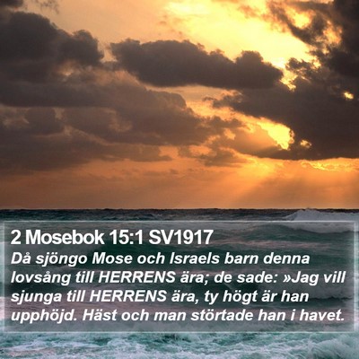 2 Mosebok 15:1 SV1917 Bible Verse Image