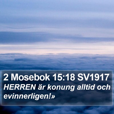 2 Mosebok 15:18 SV1917 Bible Verse Image