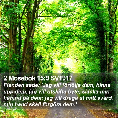 2 Mosebok 15:9 SV1917 Bible Verse Image