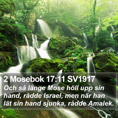 2 Mosebok 17:11 SV1917 Bible Verse Image