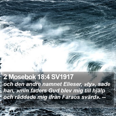 2 Mosebok 18:4 SV1917 Bible Verse Image