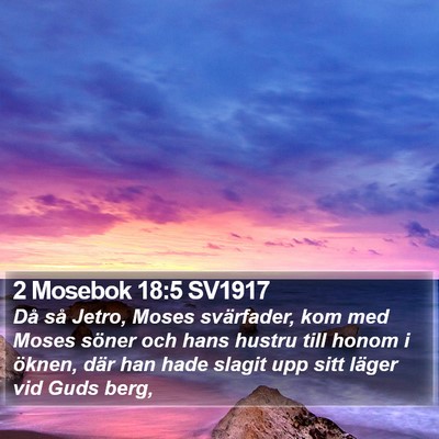 2 Mosebok 18:5 SV1917 Bible Verse Image