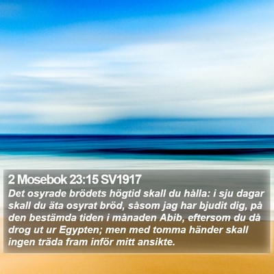 2 Mosebok 23:15 SV1917 Bible Verse Image