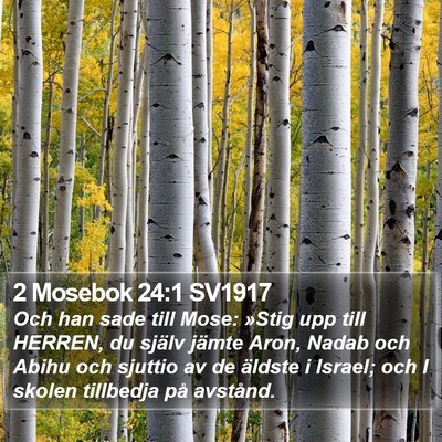 2 Mosebok 24:1 SV1917 Bible Verse Image