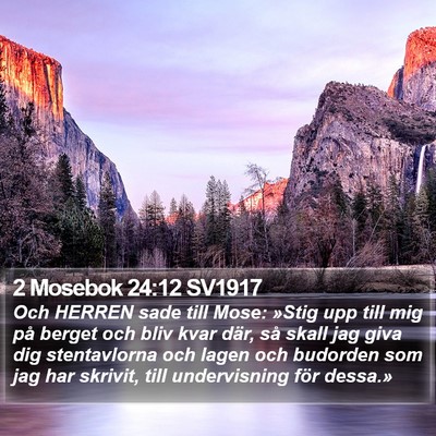 2 Mosebok 24:12 SV1917 Bible Verse Image