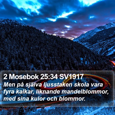 2 Mosebok 25:34 SV1917 Bible Verse Image