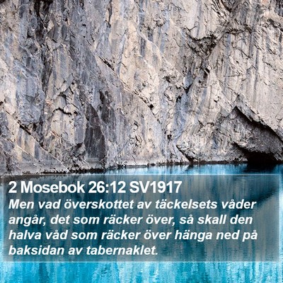2 Mosebok 26:12 SV1917 Bible Verse Image