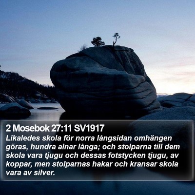 2 Mosebok 27:11 SV1917 Bible Verse Image