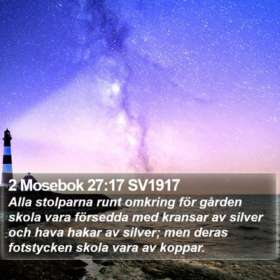 2 Mosebok 27:17 SV1917 Bible Verse Image