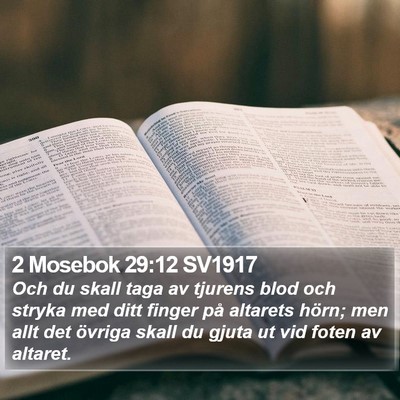 2 Mosebok 29:12 SV1917 Bible Verse Image