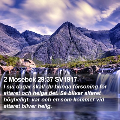 2 Mosebok 29:37 SV1917 Bible Verse Image
