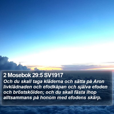 2 Mosebok 29:5 SV1917 Bible Verse Image