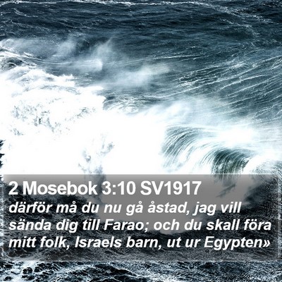 2 Mosebok 3:10 SV1917 Bible Verse Image