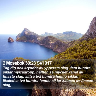 2 Mosebok 30:23 SV1917 Bible Verse Image
