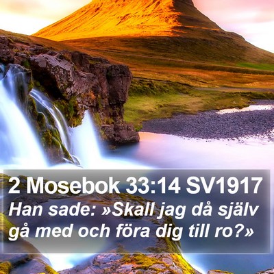 2 Mosebok 33:14 SV1917 Bible Verse Image
