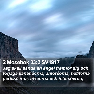 2 Mosebok 33:2 SV1917 Bible Verse Image