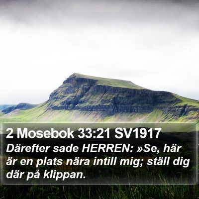 2 Mosebok 33:21 SV1917 Bible Verse Image