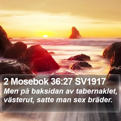 2 Mosebok 36:27 SV1917 Bible Verse Image