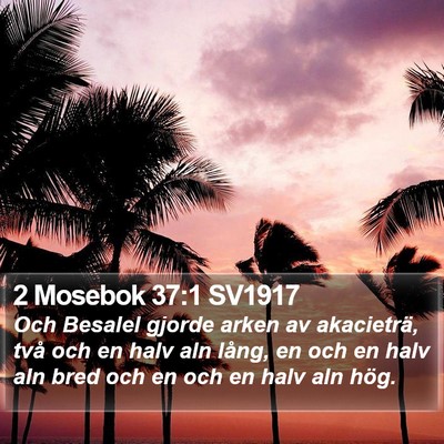 2 Mosebok 37:1 SV1917 Bible Verse Image