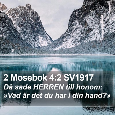 2 Mosebok 4:2 SV1917 Bible Verse Image