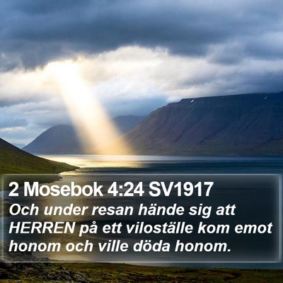 2 Mosebok 4:24 SV1917 Bible Verse Image