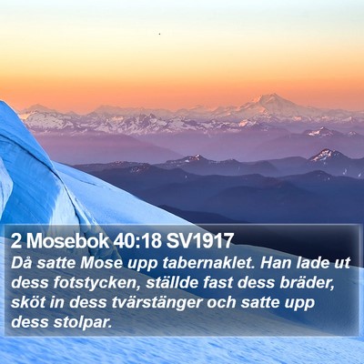 2 Mosebok 40:18 SV1917 Bible Verse Image