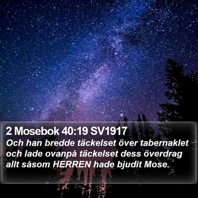 2 Mosebok 40:19 SV1917 Bible Verse Image