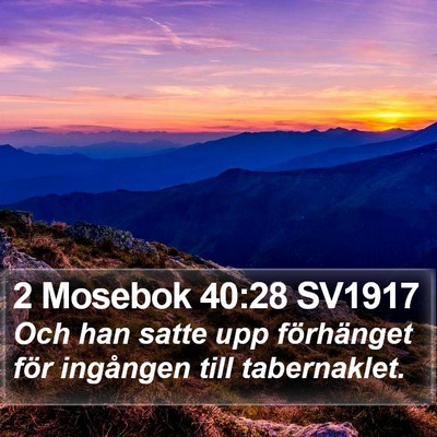 2 Mosebok 40:28 SV1917 Bible Verse Image