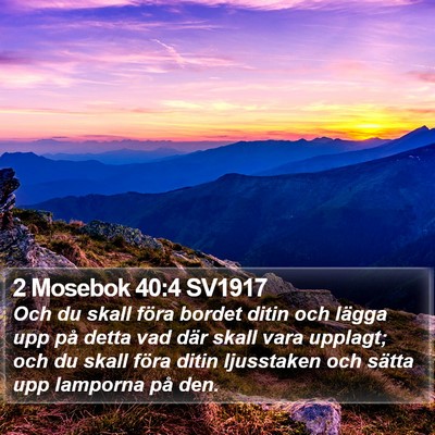 2 Mosebok 40:4 SV1917 Bible Verse Image