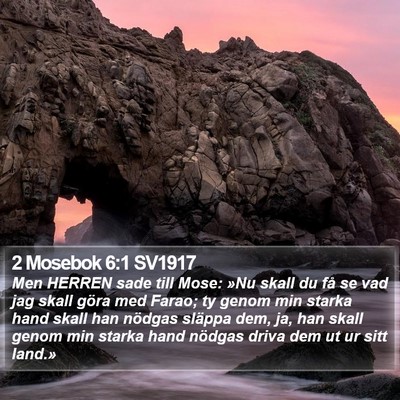 2 Mosebok 6:1 SV1917 Bible Verse Image