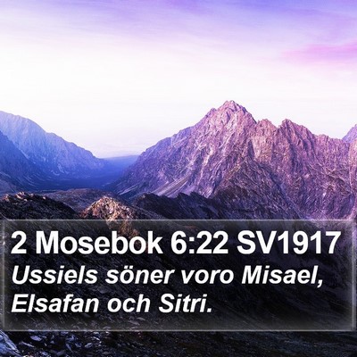 2 Mosebok 6:22 SV1917 Bible Verse Image