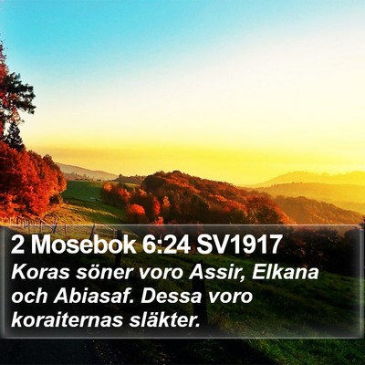 2 Mosebok 6:24 SV1917 Bible Verse Image
