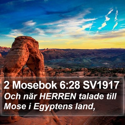 2 Mosebok 6:28 SV1917 Bible Verse Image