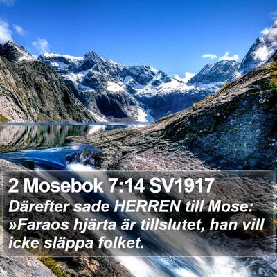 2 Mosebok 7:14 SV1917 Bible Verse Image
