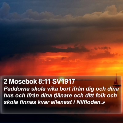 2 Mosebok 8:11 SV1917 Bible Verse Image
