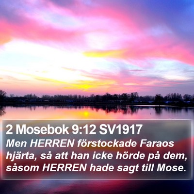 2 Mosebok 9:12 SV1917 Bible Verse Image